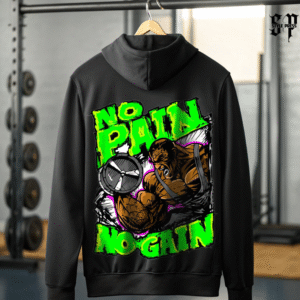 No Pain No Gain