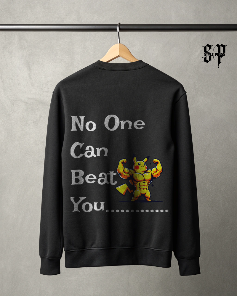 No One Can Beat You Pikachu Printed Sweatshirt
